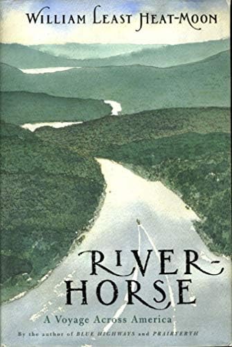 Blue Highways: A Journey Into America: Heat-Moon, William Least